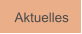 Aktuelles