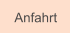 Anfahrt