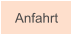 Anfahrt