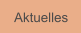 Aktuelles