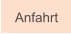 Anfahrt