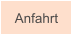 Anfahrt