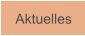 Aktuelles