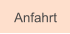 Anfahrt