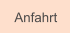 Anfahrt